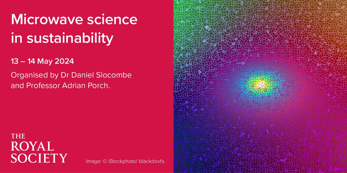 Are you a scientist with an interest in microwave technology and its applications for global sustainability? Join our upcoming scientific meeting at the Royal Society in London on 13-14 May: royalsociety.org/science-events…