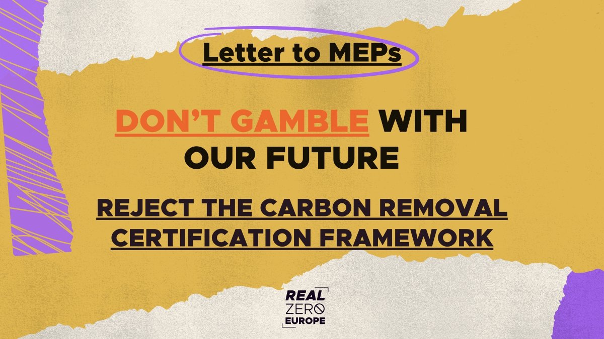 🔴On April 10, the @Europarl_EN will vote the Carbon Removals Certification Framework (#CRCF). The law relies on the fallacy that emissions can be 'offset' by removing carbon from the atmosphere, delaying real #ClimateAction! Read our letter to MEPs👇 realzeroeurope.org/s/RZE_Letter_t…