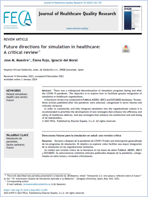 📰 Future directions for simulation in healthcare: A critical review ✏Review by Jose M Maestre et al in @JHealthQualityR #RevistaSECA #JHQR 👉 bit.ly/3Iy2KjM ✅ #QualityHealthcare #PatientSimulation #HealthCareSector #Future