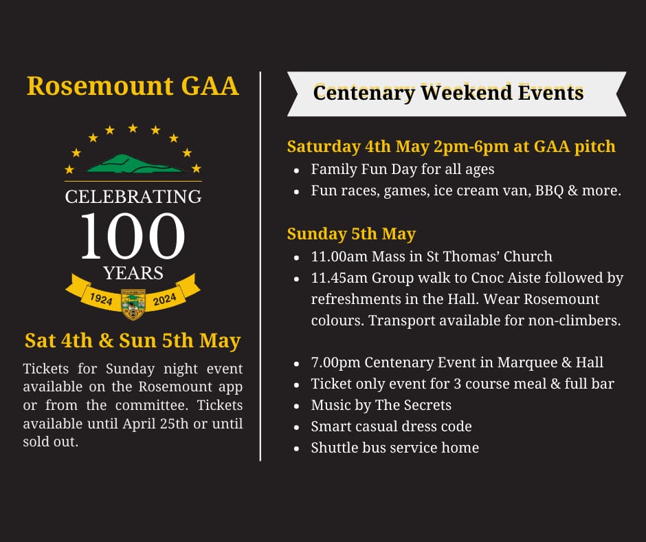 Centenary Weekend Events Get all the latest news on the Rosemount GAA app member.clubspot.app/club/rosemount…