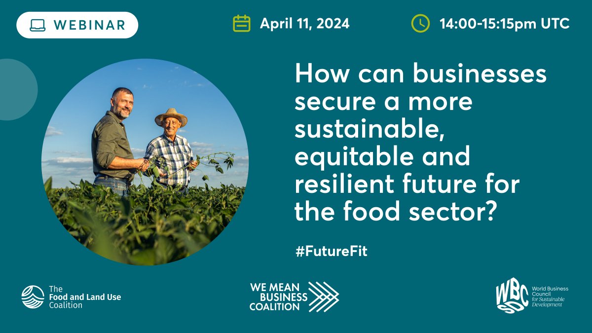 What’s needed to unlock a #FutureFit food sector by 2030? How can companies alleviate the costs that farmers face in mitigating agricultural emissions?

Join @WBCSD, @WMBTweets & @FOLUCoalition for a solutions-oriented webinar on April 11 to find out!

💻 wri.zoom.us/webinar/regist…