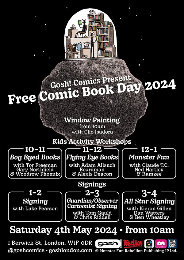 Saturday May 4th is #freecomicbookday at @GoshComics . They have fun events and I’ll be there, signing and doodling, 2-3pm with @chrisriddell50. Full details here: goshlondon.com/the-gosh-blog/…