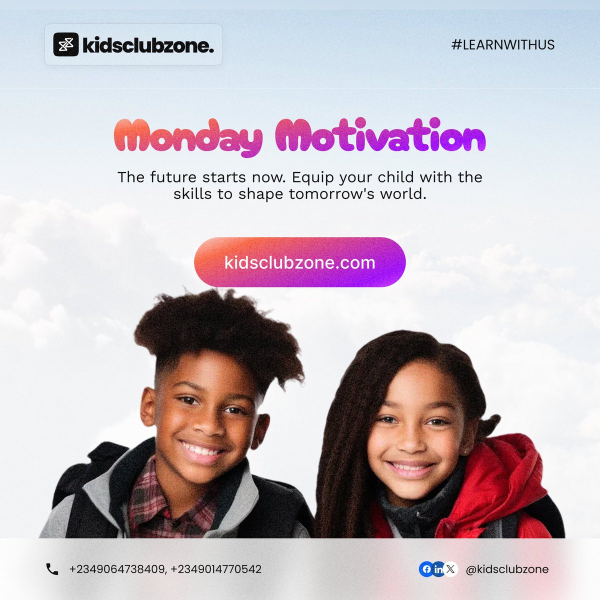 Kidsclubszone's tweet photo. The future of your kids starts now!
Endeavor to equip your child with the necessary skills to shape tomorrow's world!
Enroll your kids at KidsClub today!
#fearlessmotivation #nevergiveupquotes #quoteoftheweek #motivationalquotesandsayings #mondaymotivations #kidsclubzone https://t.co/NOgyaMmbnC