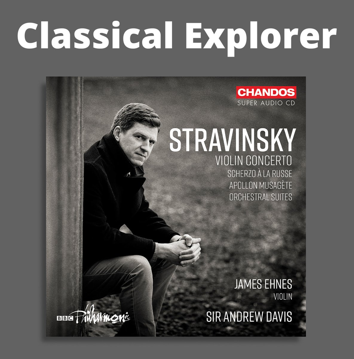 Stravinsky: Violin Concerto from @JamesEhnes, @BBCPhilharmonic, Sir Andrew Davis🎻💿 '...The Chandos Stravinsky disc is a corker though - if this is your introduction to the world of this wonderful composer, how lucky you are!' Classical Explorer Listen👉tinyurl.com/26ewwcsy