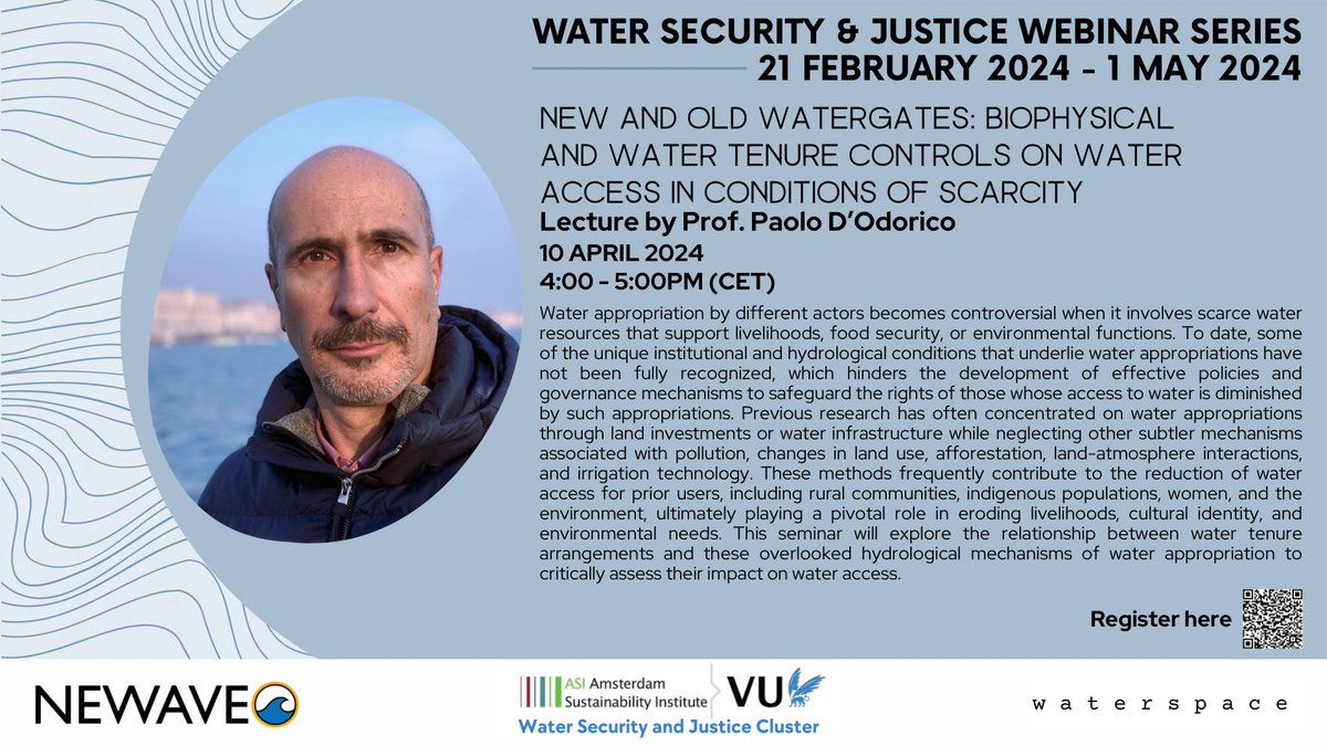 📢Happening this Wednesday 🗓️10 April • 4-5PM CEST “New and old watergates: biophysical and #water #tenure controls on water access in conditions of #scarcity” with Prof. Paolo D’Odorico 💧Part of Water Security & Justice #webinar series 🔗 events.teams.microsoft.com/event/d0bff654…