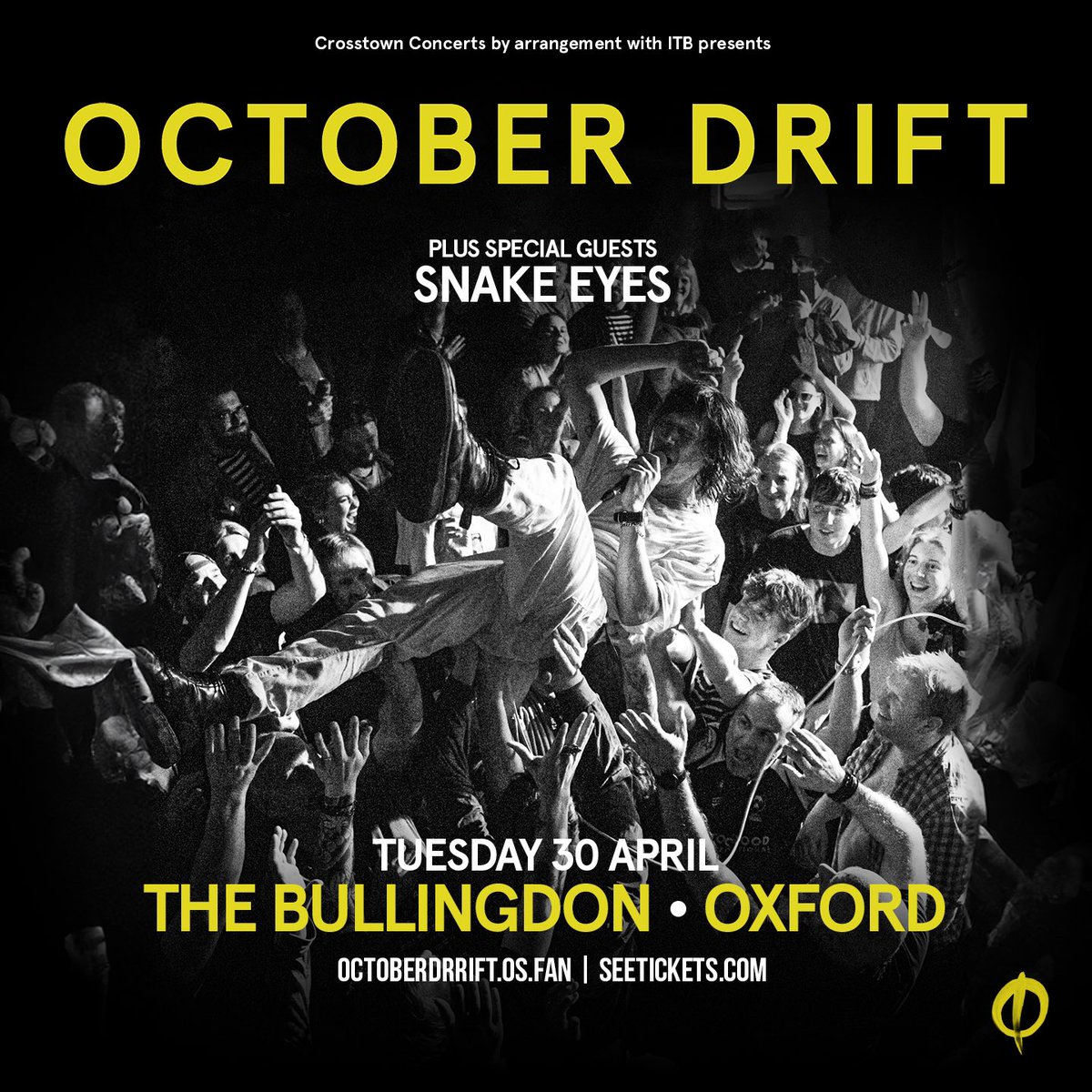 Special guests @wehavesnakeeyes join @octoberdrift at @TheBullingdon on Tuesday 30th April. Tickets here: crosstownconcerts.seetickets.com/event/october-…