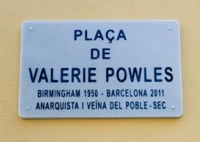 Square in Poble-sec, Barcelona named last year after Valerie Powles, born Birmingham, local activist, anarchist and historian who fought doggedly to save the 307 bomb shelter, today an essential visit in understanding Mussolini's murderous bombing of city to help Franco's war