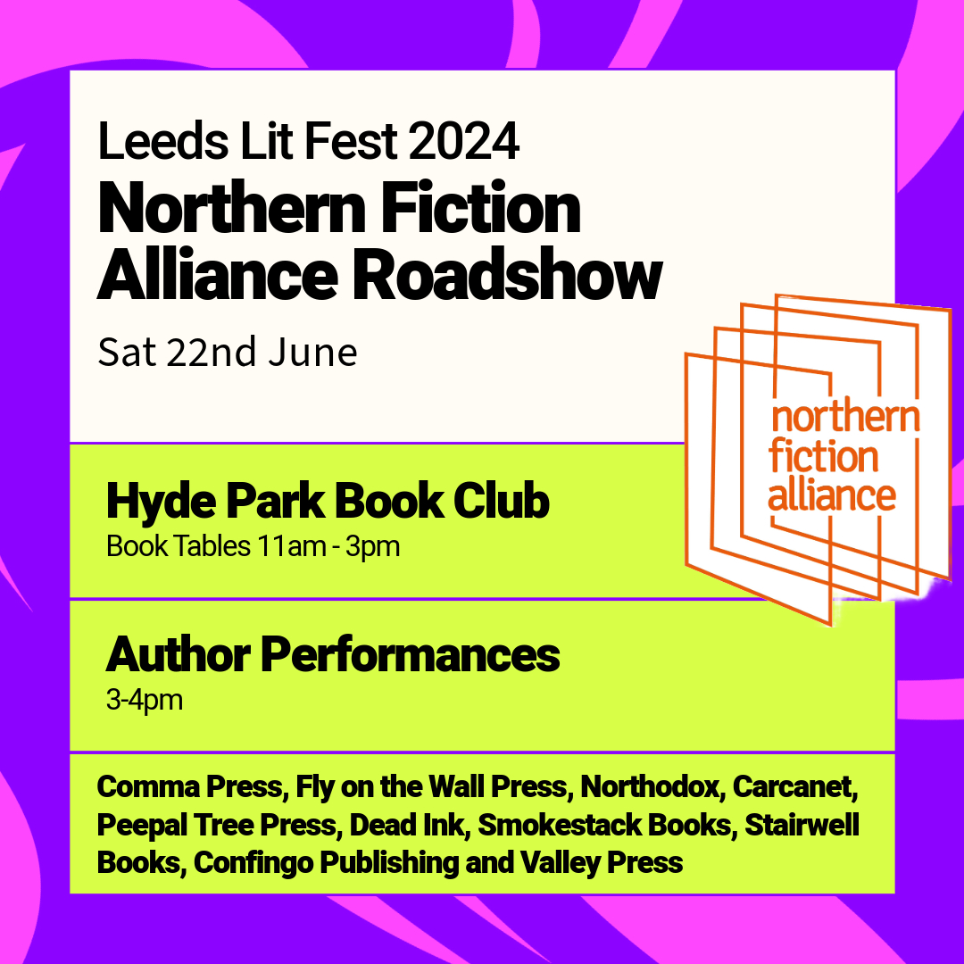 Save the date! We will be showcasing at @HPBCLeeds as part of @LeedsLit 2024 on Saturday 22nd of June 11-4pm - free tickets available soon! @commapress @fly_press @northodoxpress @Carcanet @peepaltreepress @DeadInkBooks @SmokestackBooks @StairwellBooks @Confingo @ValleyPress