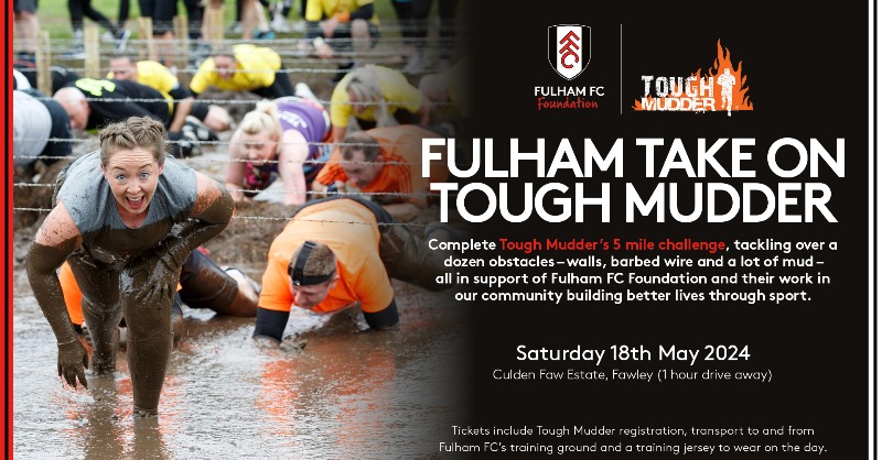 Hey Fulham Fam! 👋 Join us next month and take on the Tough Mudder challenge, in support of @fulhamfc's official charity. register.enthuse.com/ps/event/Tough… #community #challenge