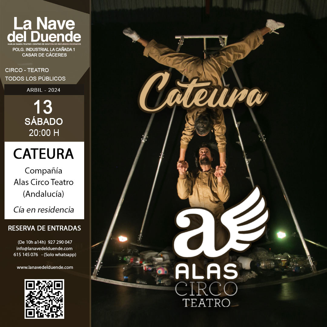 🎭 ¡Este sábado tenemos 𝐂𝐈𝐑𝐂𝐎!

🟤 𝐂𝐀𝐓𝐄𝐔𝐑𝐀
2024 | SÁB 13 DE ABRIL | 20:00 H
Cía. Alas Circo Teatro (Andalucía)
𝐂𝐢𝐫𝐜𝐨 | Todos los públicos
Compañía en residencia

+𝐈𝐍𝐅𝐎 𝐘 𝐑𝐄𝐒𝐄𝐑𝐕𝐀𝐒: rb.gy/lwodwt