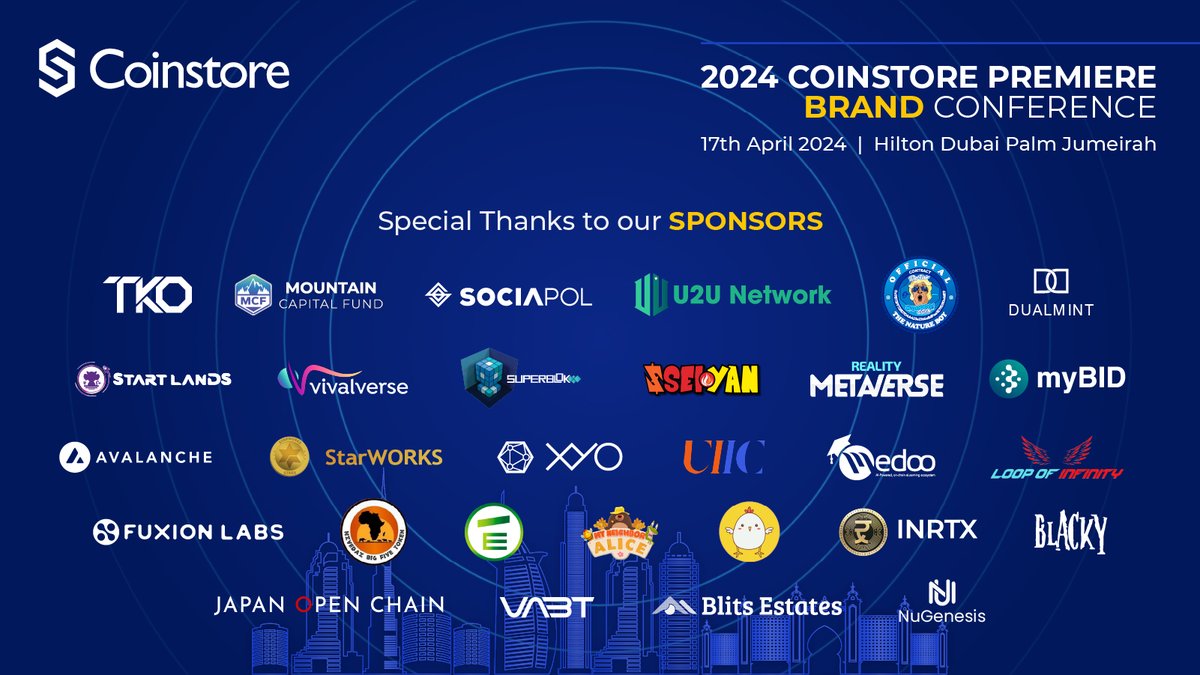 CoinstoreExc's tweet photo. Join us at the most awaited event of the year! 🌟 The 2024 Coinstore Premiere Brand Conference is almost here. 

Set against the luxurious backdrop of Hilton Dubai Palm Jumeirah on April 17th, we bring together innovators and leaders from the tech world. 🚀🌐

A huge shout-out to our incredible sponsors who are making this event possible. From groundbreaking blockchain enterprises to leading digital platforms, your support is the foundation of our success. 

Thank you for being a part of this journey! 🙏💙