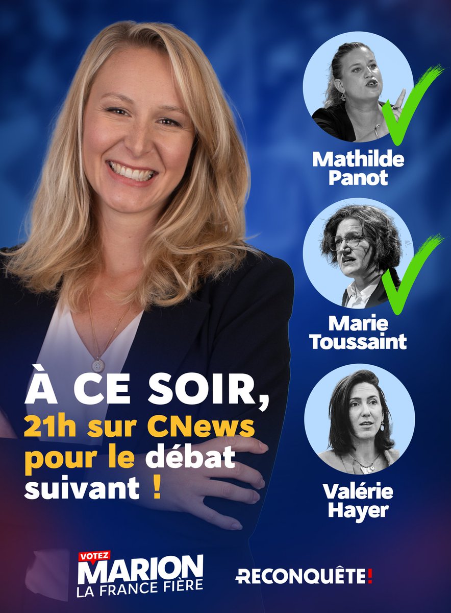 ⏰ Retrouvons-nous ce soir à 21h sur CNEWS pour un débat avec la tête de liste macroniste, @ValerieHayer. #MarionVsHayer #VotezMarion