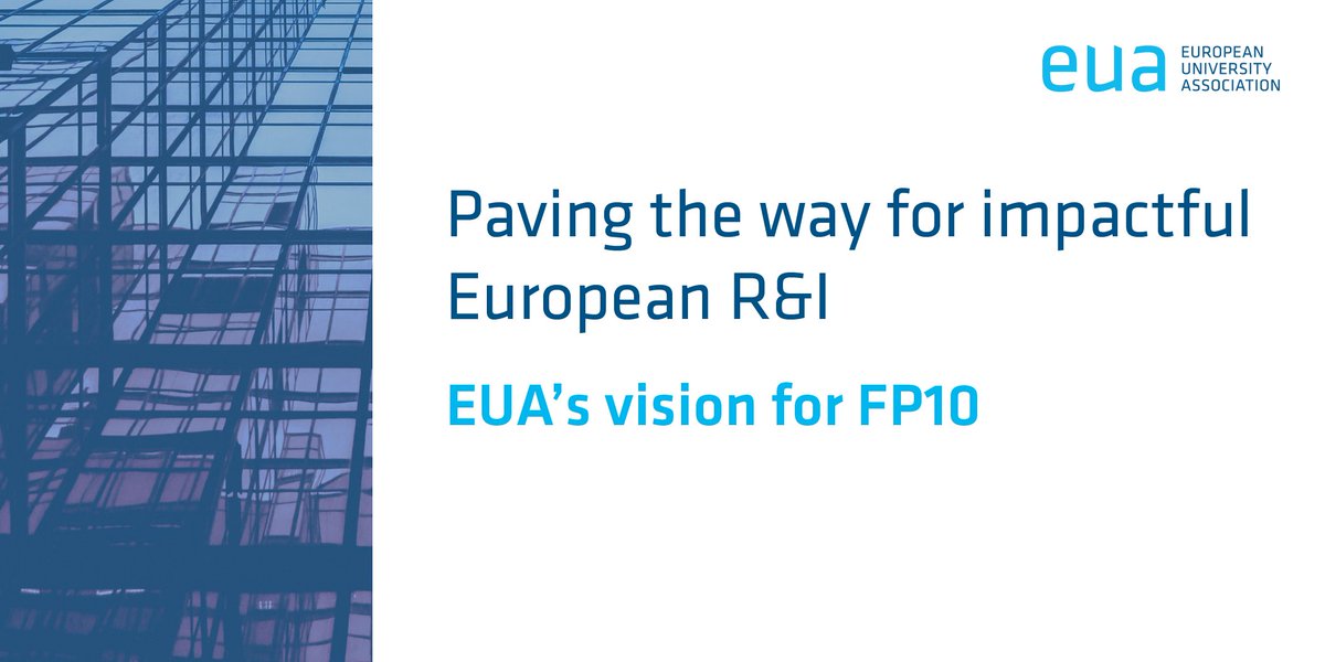 📢 Just released! EUA publishes its vision for the next EU R&I Framework Programme (#FP10), offering its contribution to shaping the programme Our vision formulates recommendations on how the programme can reach its ambitious goals. 🇪🇺 ➡️ Read it at bit.ly/xEUAFP10vision