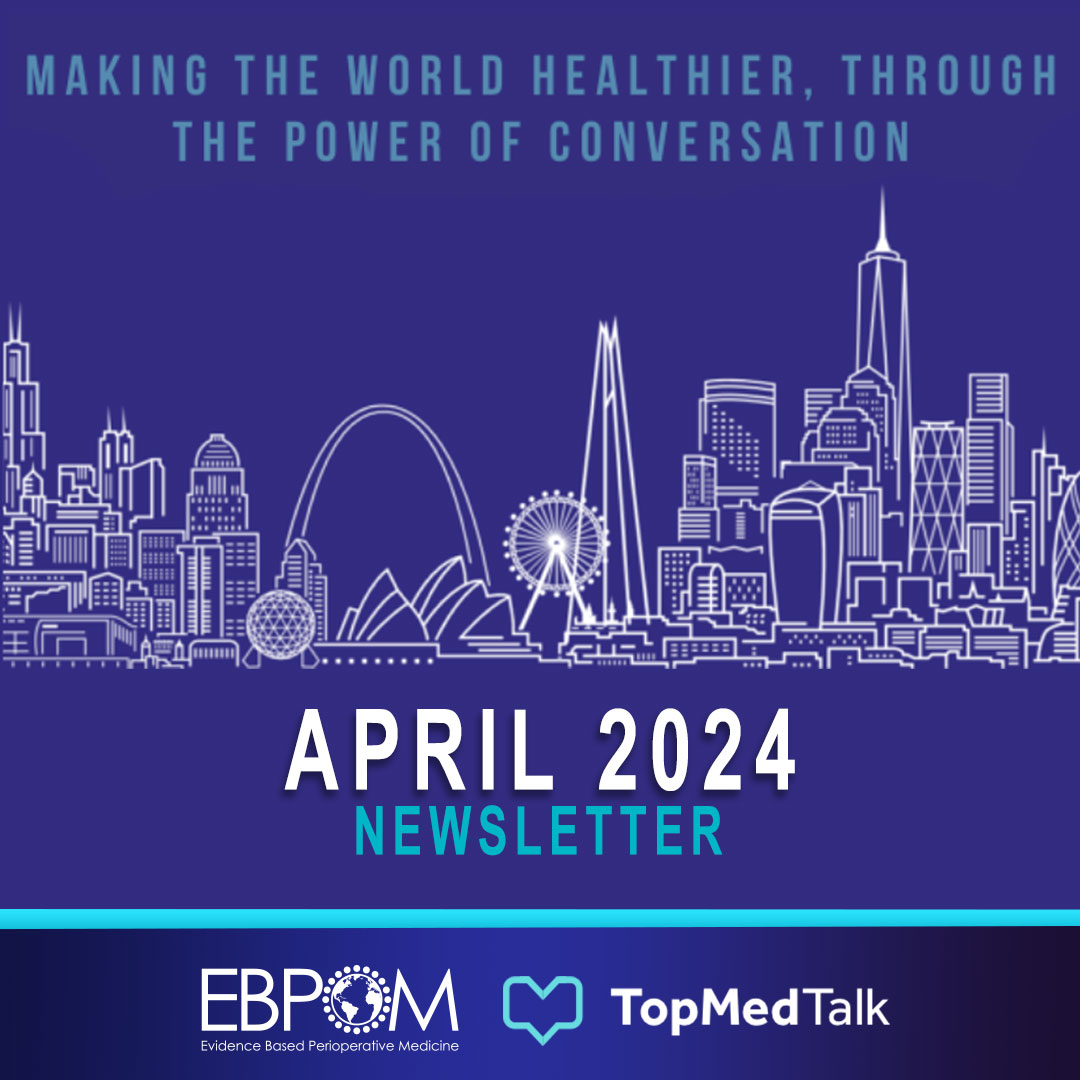 April 2024 EBPOM | TopMedTalk Newsletter. ▶️ linkedin.com/pulse/april-ne… #EBPOM #TopMedTalk