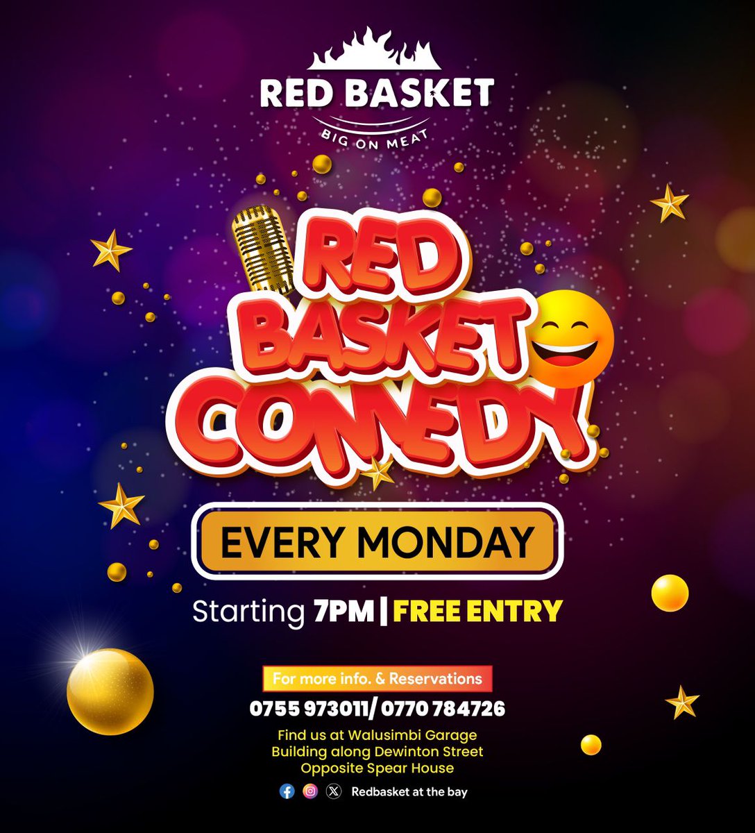 The funny is at Red Basket tonight. Dewinton Rise near National Theater