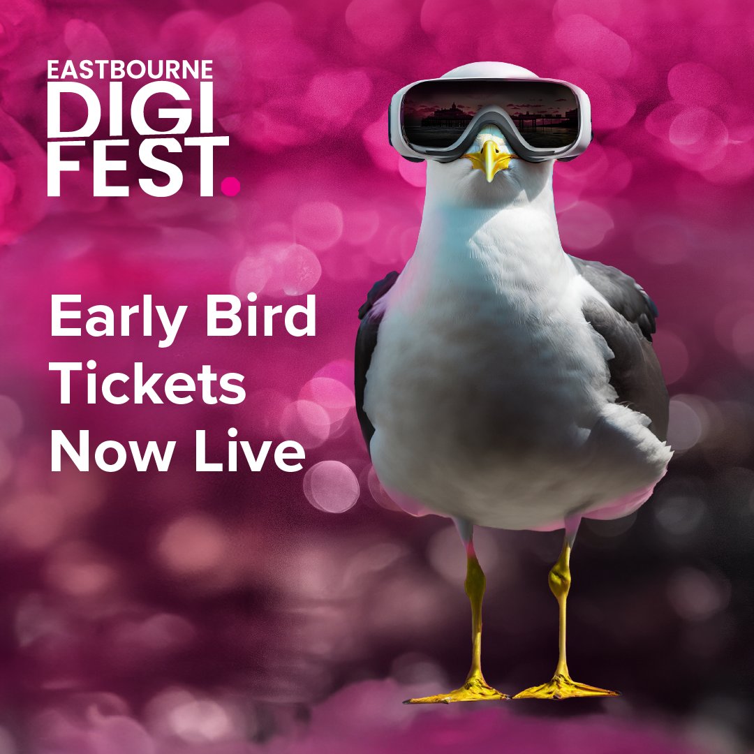 📣 Head over to eastbournedigifest.com to secure your early bird ticket for DigiFest 2024 now!