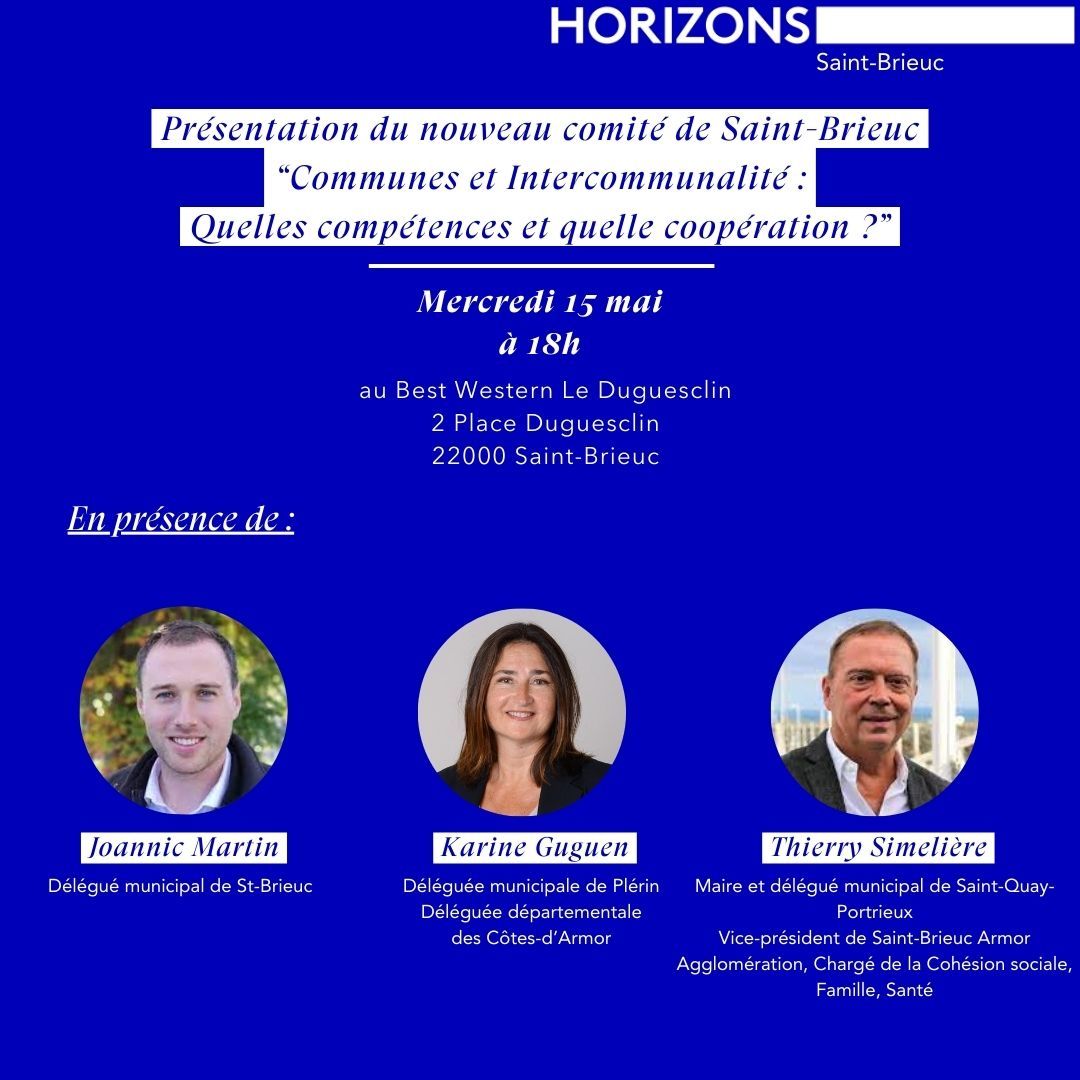 Côtes-d’Armor 💙 Présentation du nouveau délégué #Horizons pour le #comité de #Saint-Brieuc ➡️ RDV mercedi 15 mai 18h 📧cotes-d-armor@departements-horizons.fr #ÉdouardPhilippe #HorizonsLeParti