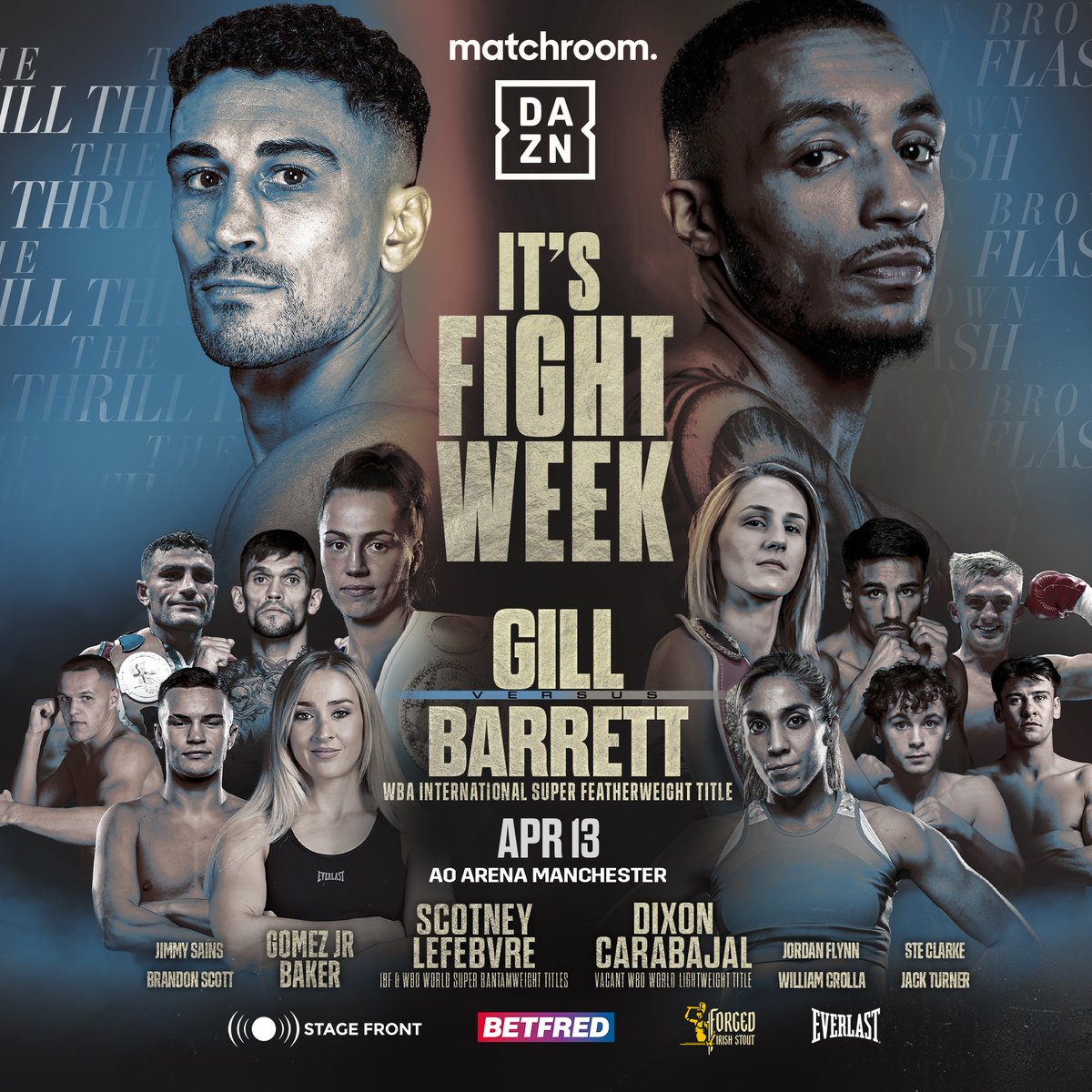 It's Manchester fight week 👊 #GillBarrett headlines with two World Title fights in support plus a packed undercard! Live on @DAZNBoxing from @AOArena