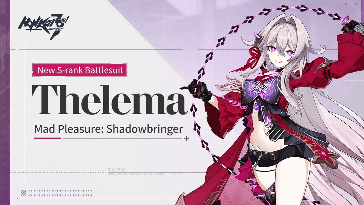 New S-rank Battlesuit Mad Pleasure: Shadowbringer Debuts New version coming soon! Thelema's S-rank battlesuit Mad Pleasure: Shadowbringer debuts! Today we'll introduce her and her equipment. Read on to learn more! >>hoyo.link/a7JiFBAL #HonkaiImpact3rd