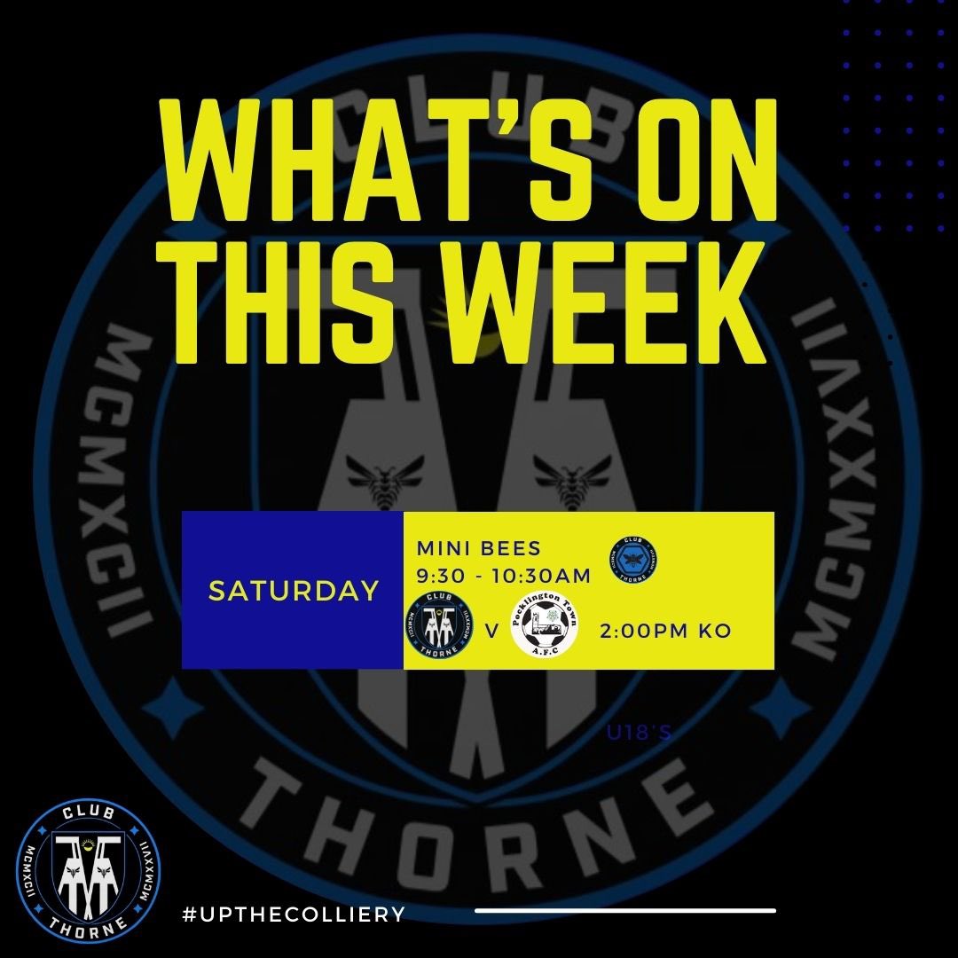 What’s on this week 🔵⚫️…

#colliery #clubthorne #upthecolliery #clubthorneacademy #thorne #moorends #doncasterisgreat #doncaster