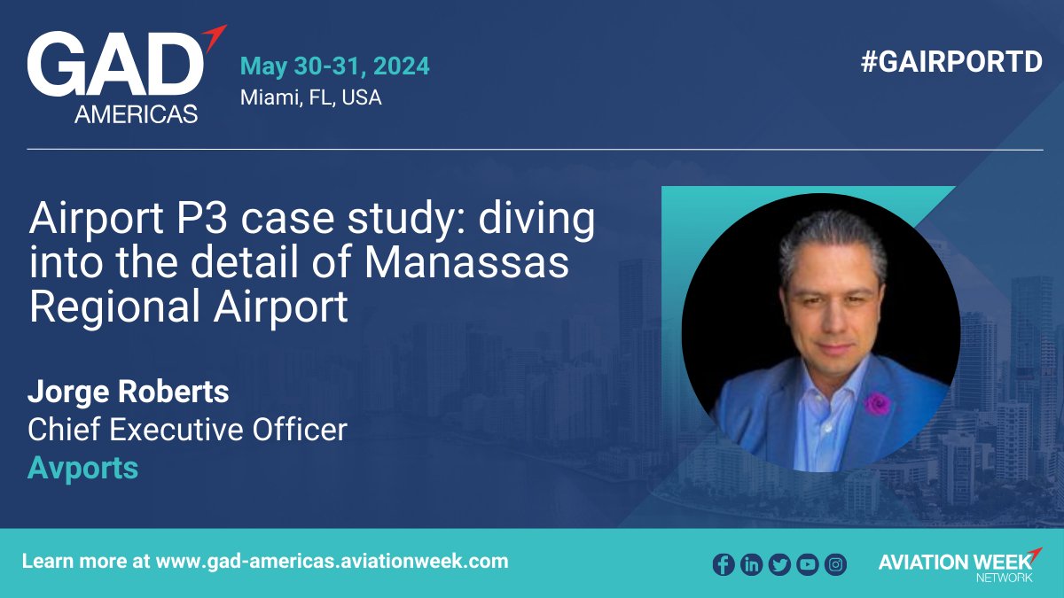 Case study: Airport P3 case study: diving into the details of Manassas Regional Airport with Jorge Roberts from Avports. Book now for GAD Americas in Miami - May 30-31! >> utm.io/ugxsv #GAIRPORTD #aviationweek