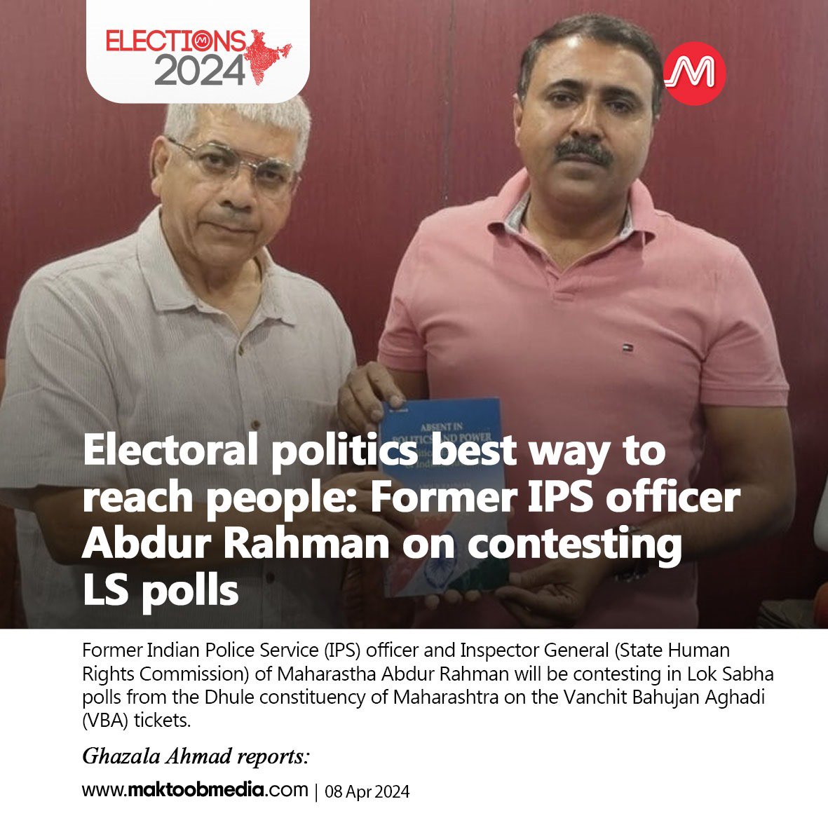 Former IPS officer and IG (State Human Rights Commission) of Maharastha, Abdur Rahman, will be contesting in Lok Sabha polls from Dhule constituency of Maharashtra on Vanchit Bahujan Aghadi (VBA) ticket. @ghazalaahmad5 speaks to @AbdurRahman_IPS maktoobmedia.com/india/electora…