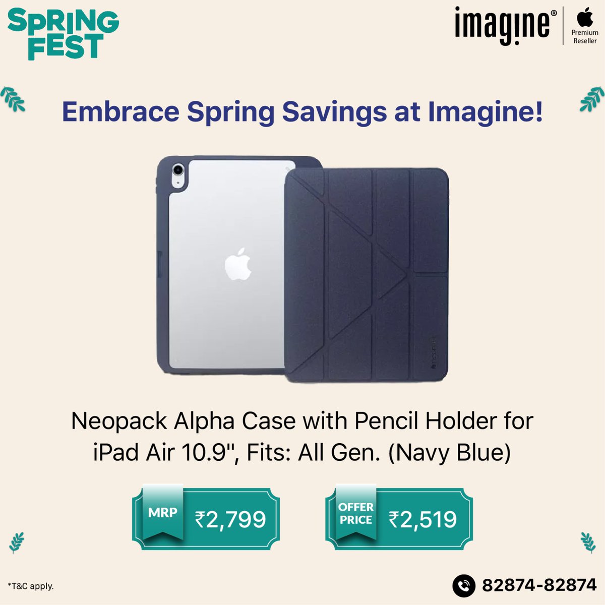 Embrace Spring Savings at Imagine! 🍃 Switch to latest iPad now at Imagine! ✅ Upto ₹3,000* Instant Cashback on ICICI Bank Debit and Credit cards and SBI Credit cards. ✅ Upto ₹4,000* Instant In-store discount ✅ Get speaker worth ₹10,900* ✅ GST Invoice available ✅ Upto 24
