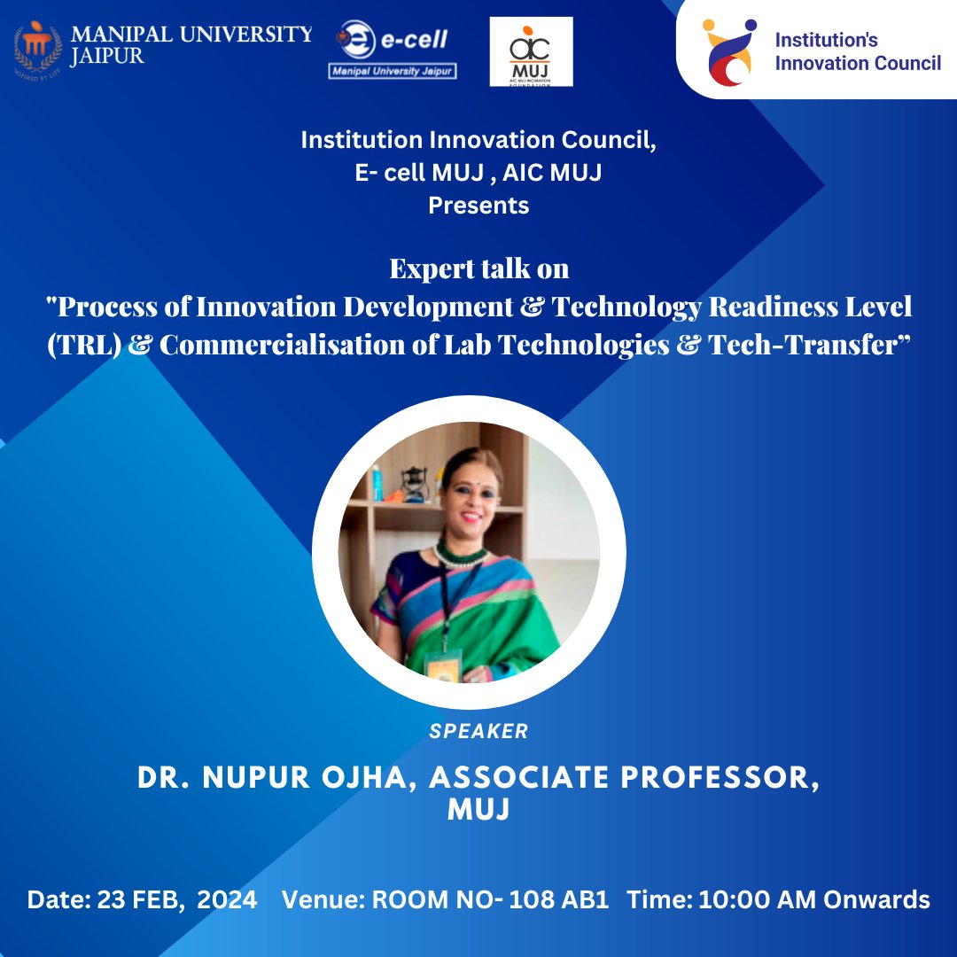 ecellmuj's tweet photo. IIC-MUJ, E-Cell MUJ and AIC-MUJ had organised a expert Talk on
📷Topic: Process of Innovation Development &amp; Technology Readiness Level (TRL) &amp; Commercialisation of Lab Technologies &amp; Tech-Transfer
📷Speaker: Dr. Nupur Ojha
📷Date: 23 February, 2024, 10:00 Am onward, R.M: 108 AB1 https://t.co/9nKRmjUkWk