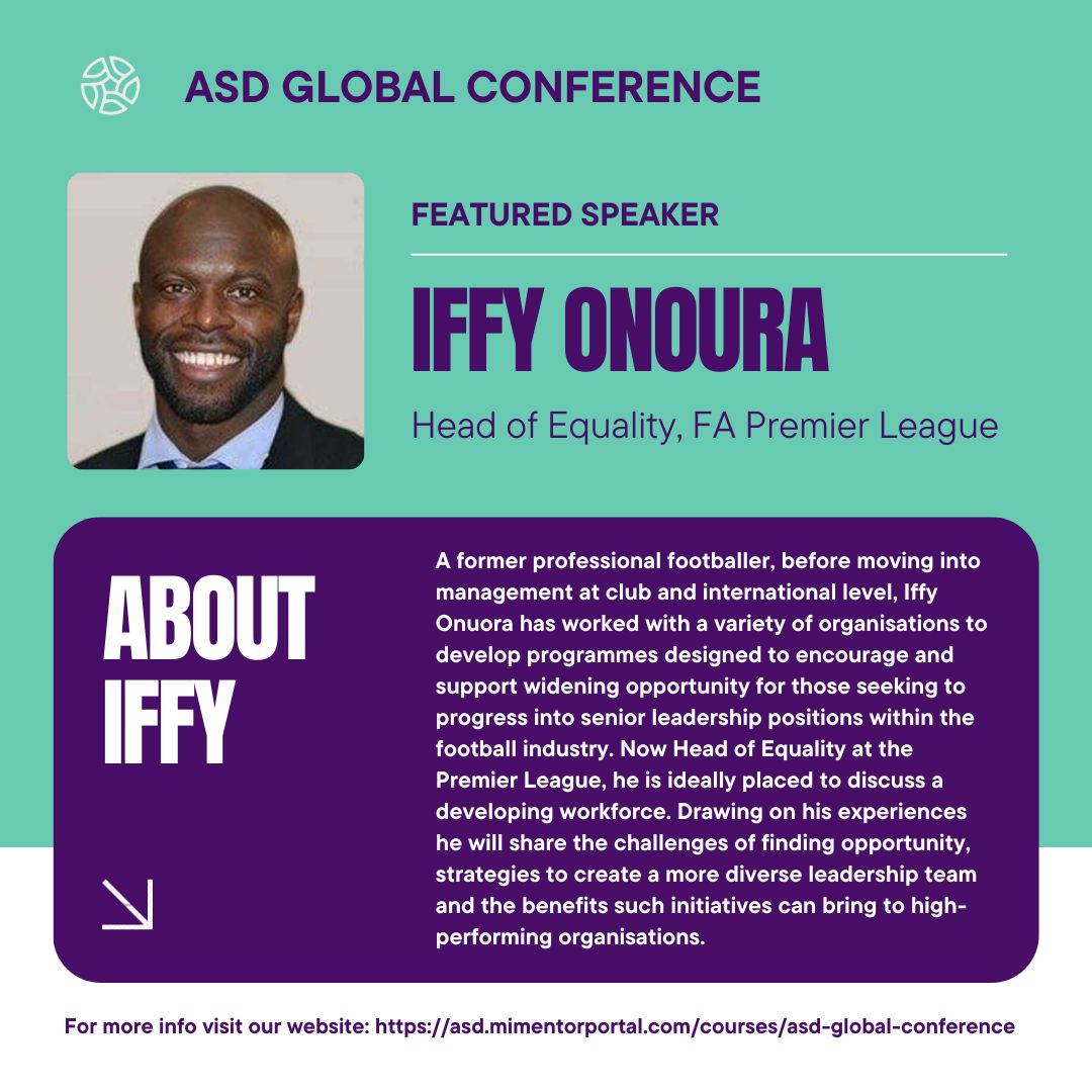 We are delighted to announce Iffy Onoura as a featured speaker for our ASD Global Conference 2024. Join us on the 31st May at Chelsea FC. asd.mimentorportal.com/courses/asd-gl…