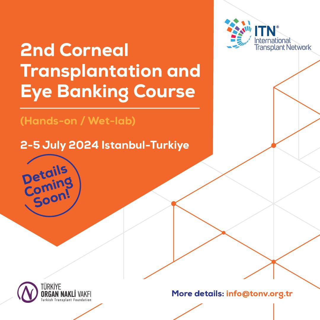 2-5 Temmuz yapılması planlanan “2nd Corneal Transplantation Eye Banking Course” İstanbul - Türkiye’de gerçekleştirilecektir. Kurs detayları çok yakında duyurulacaktır. Detayları web sitemizden ve sosyal medya hesaplarımızdan takip edebilirsiniz. #eyebankingcourse #surgery