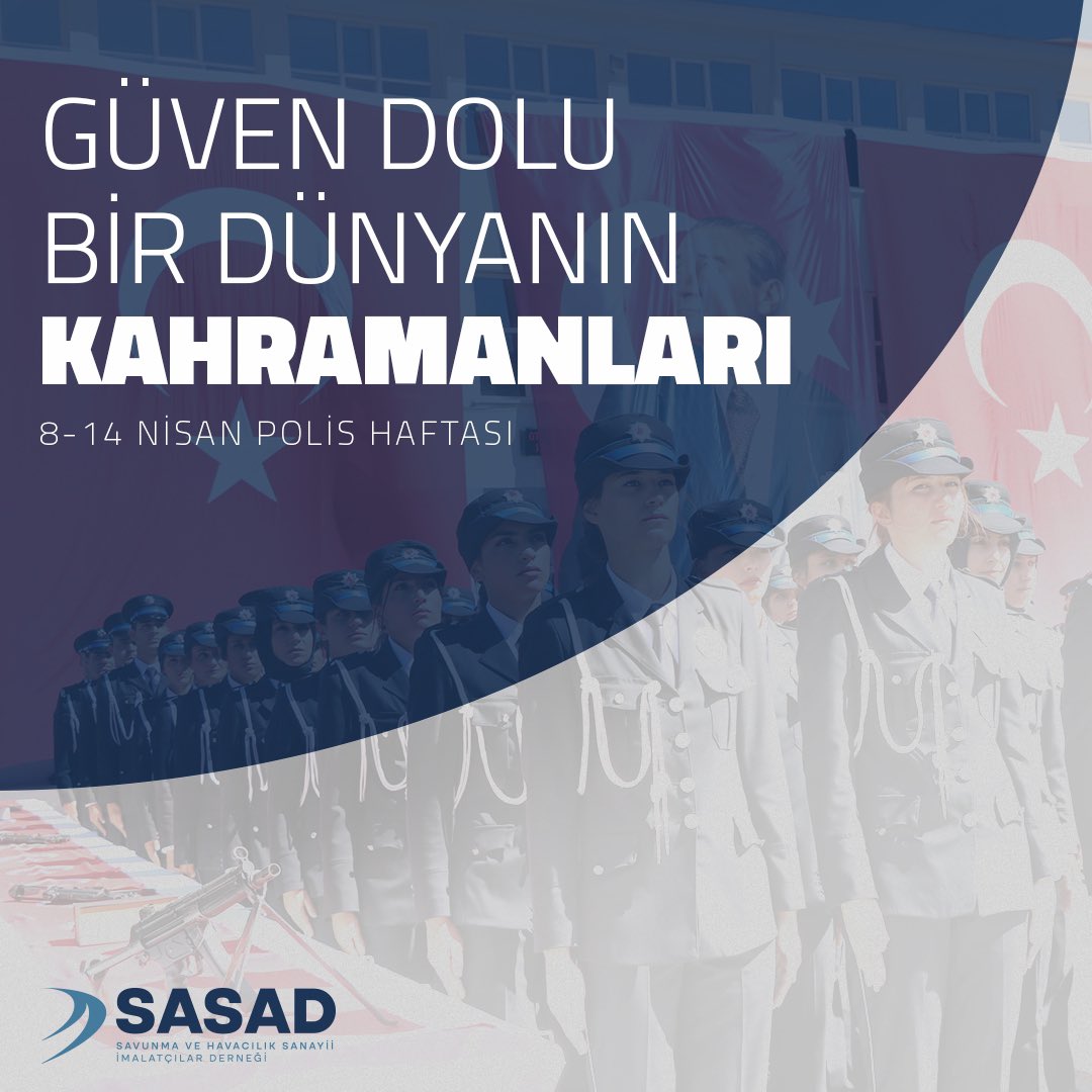 Huzur ve güvenliğimizin bekası adına, her koşulda görevi başında olan kahraman Türk Polis Teşkilatımızın #PolisHaftası’nı kutlarız. #SASAD