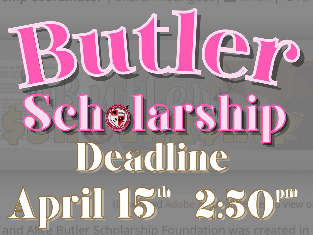 This is one of two things #ClassOf2024 members have a deadline of next week. deerfieldbeachhigh.net/butler-scholar…