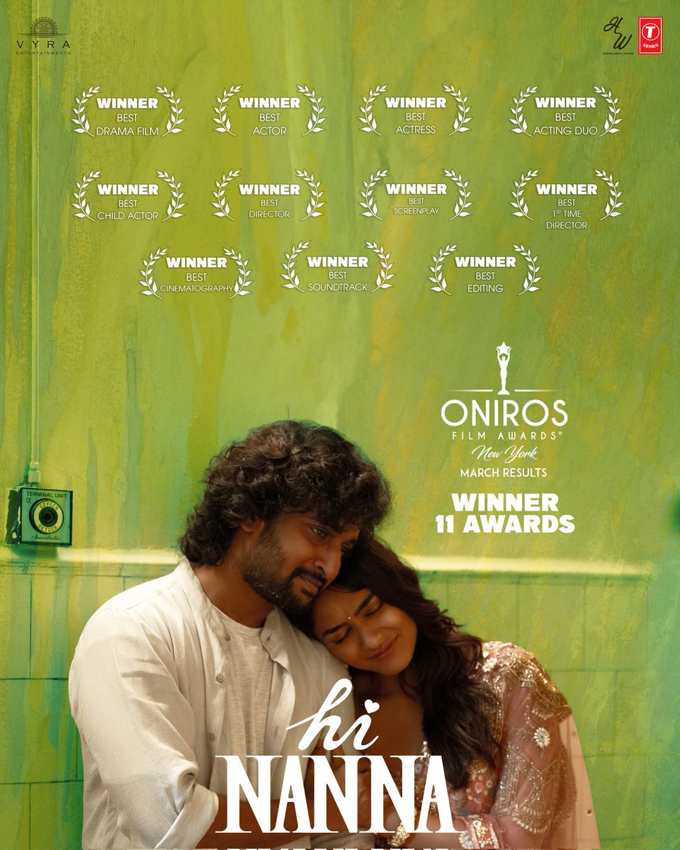 The impact #HiNanna is making and sweeping hearts on the international stage is MASSIVE ❤️❤️ Film has won 11 prestigious awards across various categories at the @OnirosFilmAwards New York March edition! 🤩 - onirosfilmawards.com Natural 🌟@NameIsNani @Mrunal0801