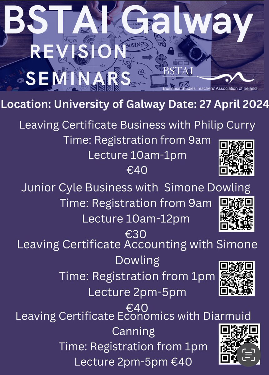 BSTAI Galway is delighted to announce our revision seminars. They will take place on 27th April 2024. Please see QR codes for registration. @bstaireland #JCBusiness #LCBusiness #LCEconomics #LCAccounting
