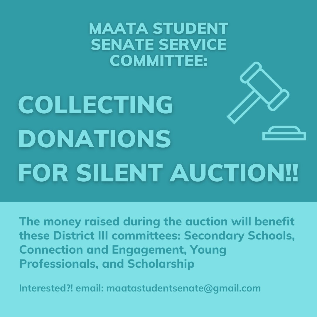 Our MAATA Student Senate will be hosting a Silent Auction during this years Symposium and is currently collecting donations for items!! This years money raised will benefit various District 3 committees. Interested in donating items? email: maatastudentsenate@gmail.com