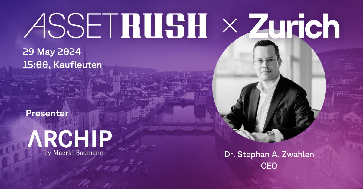Our CEO Stephan Zwahlen as one of the speakers at #AssetRushxZurich – Switzerland’s most significant event combining digital, alternative and traditional assets

Get your ticket now: bit.ly/3TItSC4

#MaerkiBaumannCoAG #ARCHIPbyMaerkiBaumann #Bitcoin #Blockchain