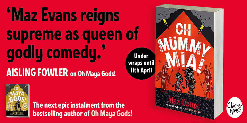 OH MUMMY MIA by @MazEvansAuthor is out this week, yippee!!! ​​ 'Maz Evans reigns supreme as queen of godly comedy!' AISLING FOWLER on Oh Maya Gods ⚡