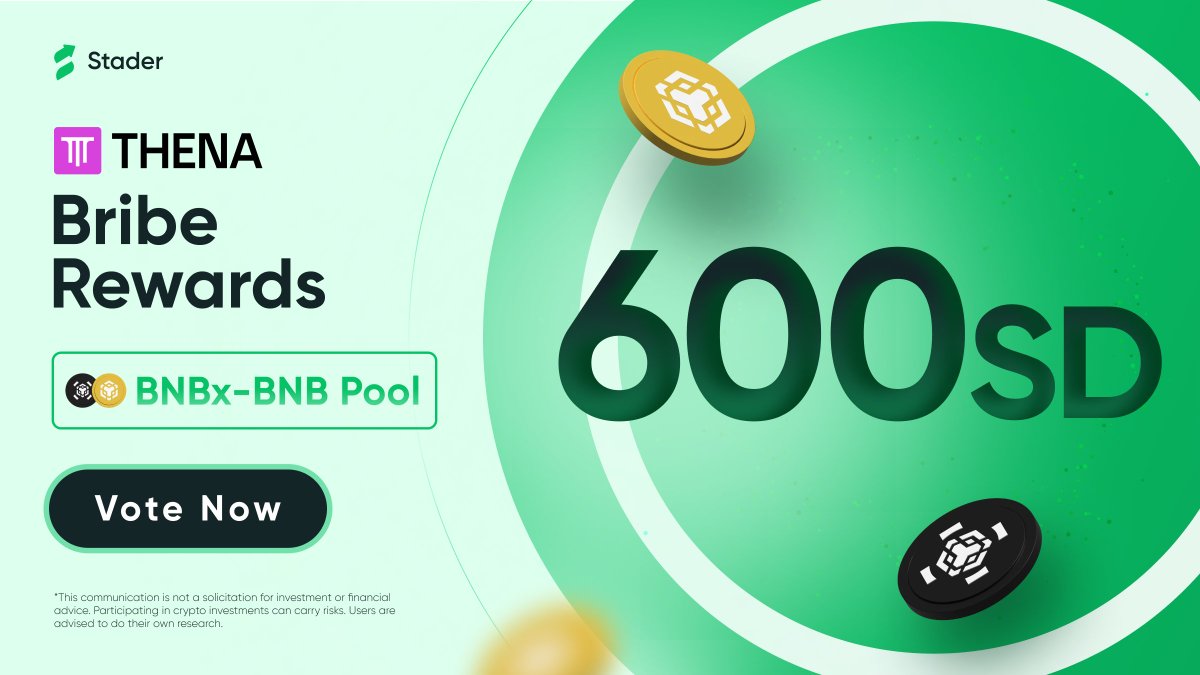 Don't leave extra rewards on the table! Grab your share of the 600 SD bribe reward with $veTHE By voting for the BNBx-BNB pool on @ThenaFi_ Do it before the epoch is over or miss out. Vote Now: thena.fi/vote