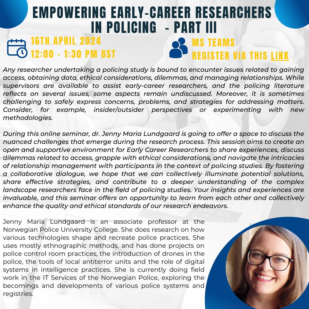 🚨 Join us for our webinar 'Empowering early-career researchers in policing - Part III' 📚 🗓️ 16th April 2024 ⏰ 12:00 - 1:30 PM 👩‍🏫 @jennymlundgaard from @Politihogskolen will lead the discussion. Register now: forms.gle/rt3Bx1rZsvCjak…