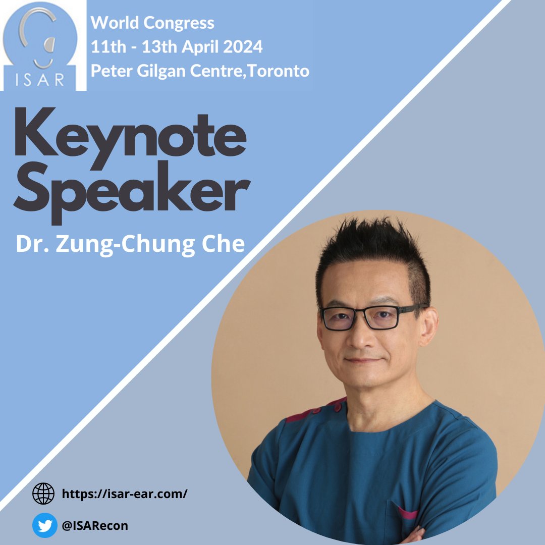 We are delighted to introduce our final keynote speaker, Dr. Zung-Chung Che!

We look forward to seeing you in Toronto this week!

Register here: isar-ear.com/registration/