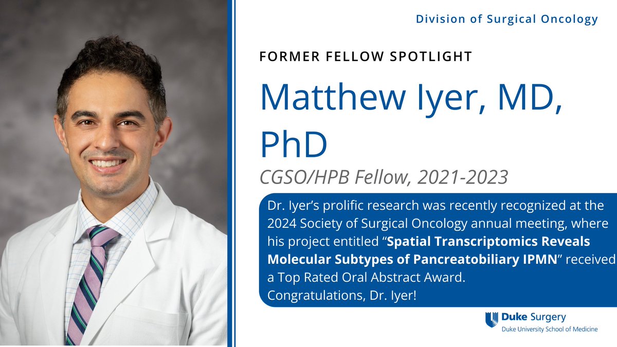 Congrats to former @DukeSurgOnc fellow, Dr. Matthew Iyer, + his co-authors on his recent @SocSurgOnc Top Rated Abstract Award #SSO2024. Read more about Dr. Iyer's work here: ncbi.nlm.nih.gov/pmc/articles/P…. Dr. Iyer is currently a Clinical Assistant Professor @UMichSurgery. #DukeSurgOnc