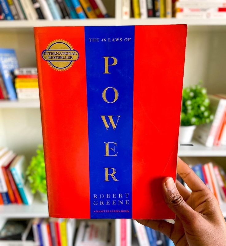 This book is banned in prisons. 

This book teaches how to manipulate others.

Here are 12 of the most notable laws from the book ' The 48 Laws of Power '.