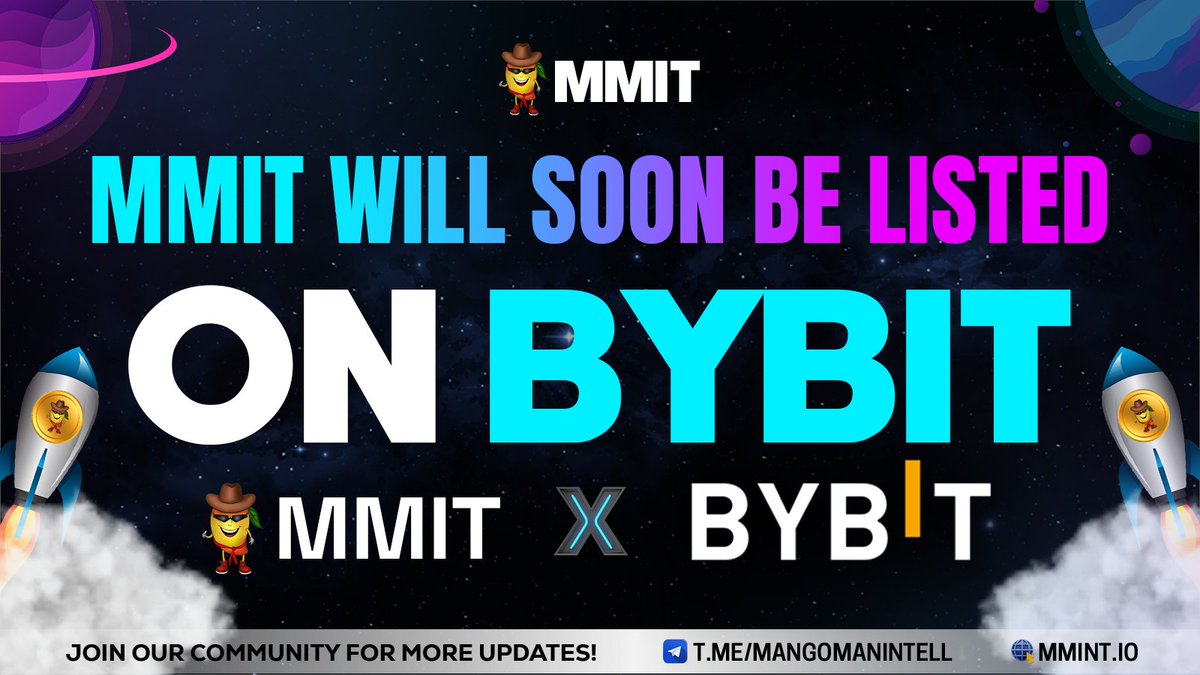 🎉 Exciting news! MMIT is gearing up to shine on @Bybit_Official platform! Get ready to ride the wave of opportunity! 

Buy Now 👇
pancakeswap.finance/swap?outputCur…

Join the journey at:
🔗linktr.ee/mangomanintell…

$MMIT #crypto-listing 🤖 #FutureTech #BybitListing