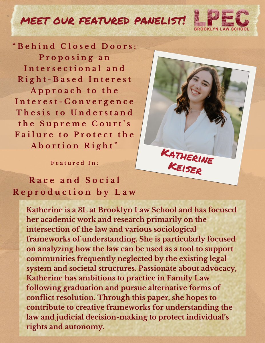 Katherine Keiser is a 3L focused on the intersection of law and various sociological frameworks of understanding. She will present an intersectional & right-based interest approach to the interest-convergence thesis at our Student Symposium. Register here: eventbrite.com/e/inaugural-br…