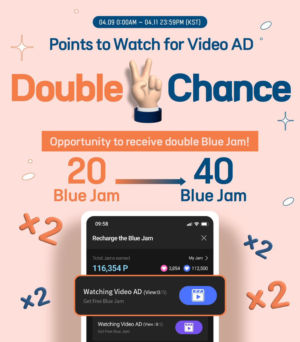 ✌️𝓓𝓸𝓾𝓫𝓵𝓮 𝓒𝓱𝓪𝓷𝓬𝓮✌️ Watching video ad 𝟐𝟎 ⤍ 𝟒𝟎 Double Blue Jam Let's watch the video ad and get double Blue Jam 🗓️4/9 00AM ~ 4/11 23:59:59 KST Grab the chance to add your votes📢📢