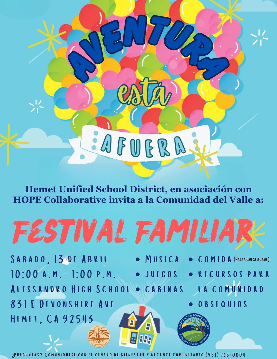 FAMILY FESTIVAL Saturday, April 13, 10AM-1PM. Alessandro High School 831 E. Devonshire Ave., Hemet, CA 92543. Music, Games, Booths, Community Resources, Giveaways, and Food (while supplies last).
