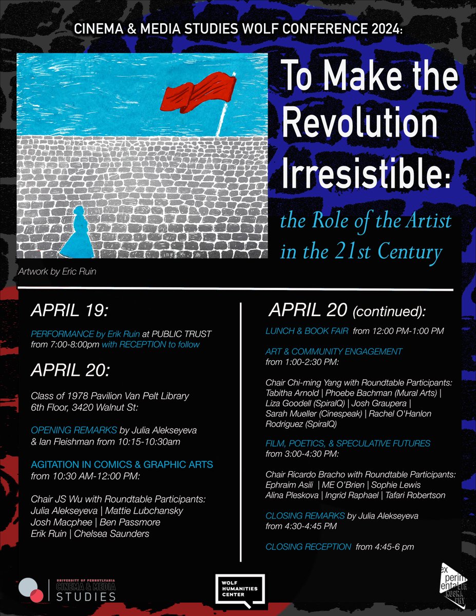 Next Saturday I'm part of a panel on 'Film, Poetics, and Speculative Futures' chaired by Ricardo Bracho at @thesoviette's symposium TO MAKE THE REVOLUTION IRRESISTIBLE (cinemastudies.sas.upenn.edu/events/2024/04…) with Ephraim Asili, @genderhorizon, @nahhhlina, @movingbodyofwrk and Tafari Robertson