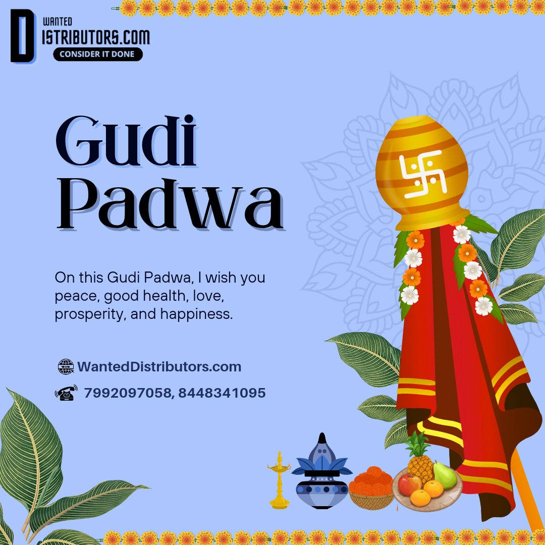 Wishing you a Gudi Padwa filled with love, laughter, and blessings. 

Have a wonderful year ahead!

#GudiPadwa #NewYearBlessings #wanteddistributors