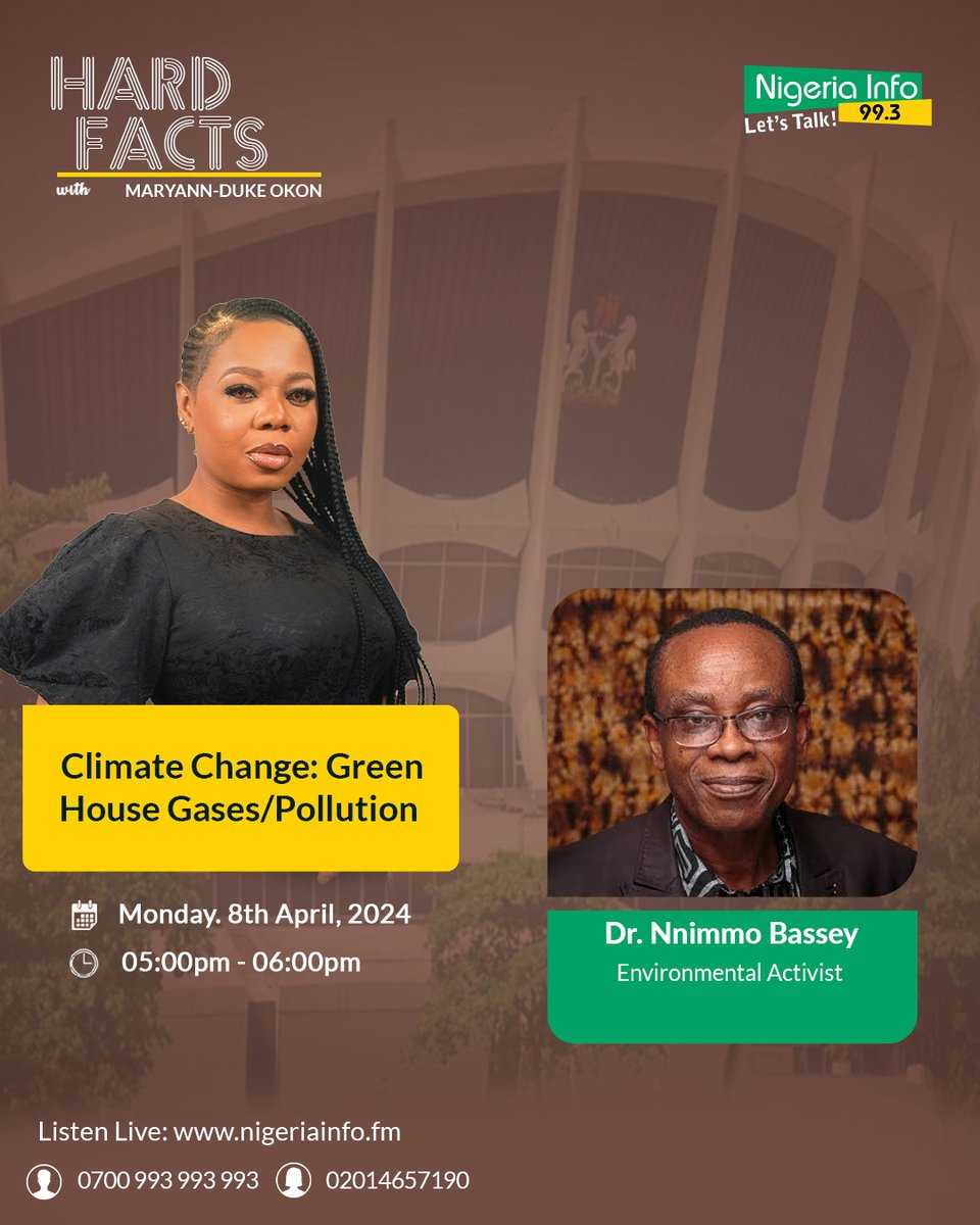 Big HardFacts: Dr. Nnimmo Bassey @NnimmoB, Environmental Activist joins @mimieyo on #HardFacts Let's talk 👉'Climate Change: Greenhouse Gases/Pollution' #NigeriaInfoHF | 📻 nigeriainfo.fm/lagos/player/ ☎️ 0700993993993 ☎️ 0201 465 7190 (Female Only) 📩 08095975805