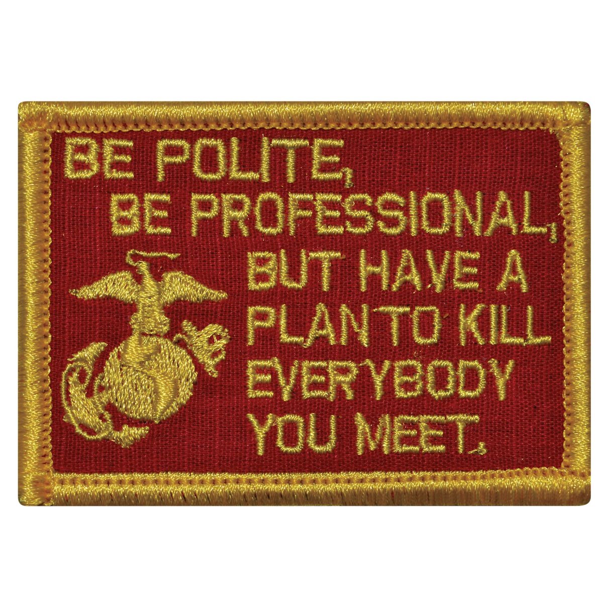 I'm not a Marine, but I like the way they think!!